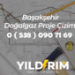 Başakşehir Doğalgaz Proje Çizimi